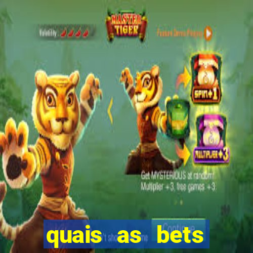 quais as bets legalizadas no brasil